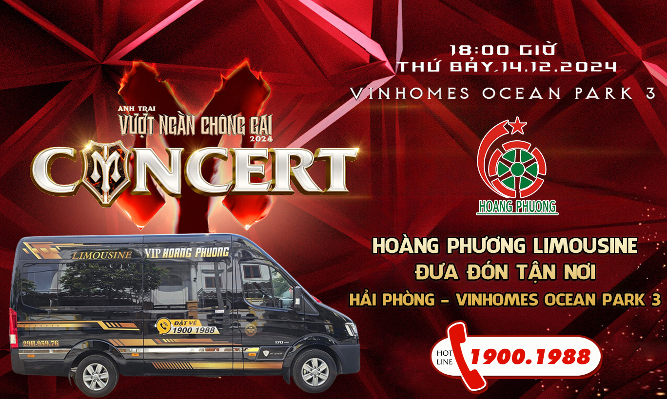 Limousine chuyên tuyến Hải Phòng - Vinhomes Ocean Park3: Thoải mái tận hưởng concert